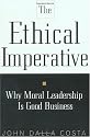 The Ethical Imperative: Why Moral Leadership Is Good Business