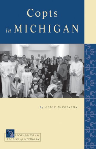 Copts in Michigan (Discovering the Peoples of Michigan)