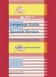 ALTO Language Guide Spanish Version for Those Who Speak English (Spanish Edition)