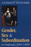 Buy : Gender, Sex, and Subordination in England, 1500-1800