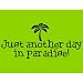Just Another Day in Paradise Beach Towel - Lime