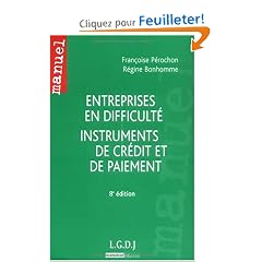 Entreprises en difficult� instruments de credit et de paiment : Manuel m�thodologique