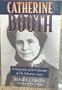 Catherine Booth: A Biography of the Cofounder of the Salvation Army