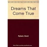 dreams that come true