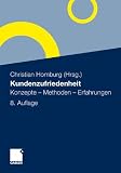 Produkt-Bild: Kundenzufriedenheit: Konzepte - Methoden - Erfahrungen