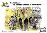 Jovle Zeiten .. - Schofle Zeiten: Die M&uuml;nster-Chronik in Karikaturen - Arndt Zinkant