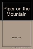 The piper on the mountain