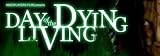 Day of the Dying Living