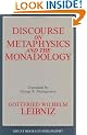 Discourse on Metaphysics and the Monadology (Great Books in Philosophy)