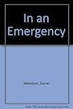 In an emergency