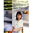 Nutrition and Diet Therapy (with InfoTrac 1-Semester, Premium Web Site Printed Access Card) by Linda Kelly DeBruyne, Eleanor Noss Whitney, and Kathryn Pinna