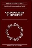 Cyclodextrins in Pharmacy