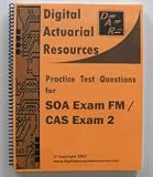 Practice Test Questions for SOA Exam FM / CAS Exam 2