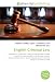 English Criminal Law: Causation in English Law. Intention in English law, Murder in E...