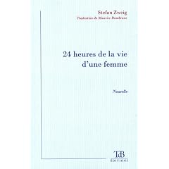 24 Heures de la Vie d'une Femme