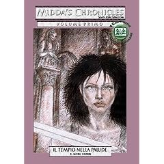 Midda's Chronicles : Il tempio nella palude (e altre storie)
