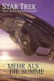 Star Trek - The Next Generation 05: Mehr als die Summe - Christopher L. Bennett