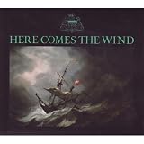 Here Comes the Wind