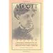 Alcott in Her Own Time: A Biographical Chronicle of Her Life, Drawn from Recollections, Interviews, and Memoirs by Family, Friends, and Associates (Writers in Their Own Time)