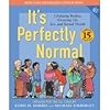 It's Perfectly Normal (text only) 3rd (Third) edition by R. H. Harris, M. Emberley