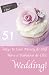 51 Ways to Save Money and Still Have a Chic and Fabulous Wedding!
