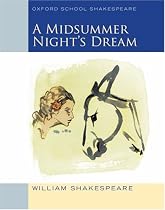 Midsummer Night's Dream (2009 edition): Oxford School Shakespeare