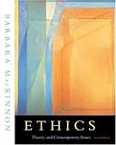 Ethics: Theory and Contemporary Issues (with InfoTrac)