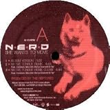 NERD / SHE WANTS TO MOVE (REMIXES)