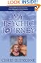 My Psychic Journey: How to be More Psychic