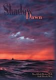 Shadow Dawn