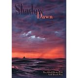 Shadow Dawnby Mary Adelaide...