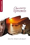 Christianity explored. Leader's guide