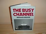 The busy Channel