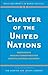 Charter of the United Nations: Together with Scholarly Commentaries and Essential Historical Documents (Basic Documents in World Politics)