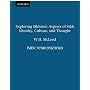 Exploring Sikhism: Aspects of Sikh Identity, Culture, and Thought: Aspects of Sikh Identity, Culture and Thought