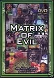 Matrix of Evil