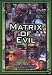 Search : Matrix of Evil
