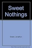 Sweet nothings