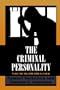 The Criminal Personality: The Drug User (Volume III)