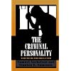 The Criminal Personality: The Drug User (Volume III)