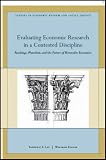 Evaluating economic research in a contested discipline : ranking, pluralism, and the future of heterodox economics