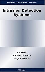 Intrusion Detection Systems (Advances in Information Security)