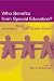 Who Benefits from Special Education?: Remediating (Fixing) Other People