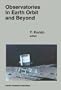 Observatories in Earth Orbit and Beyond (Astrophysics and Space Science Library)