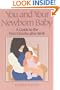 You and Your Newborn Baby: A Guide to the First Months After Birth (Non)