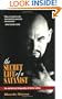 The Secret Life of a Satanist: The Authorized Biography of Anton LaVey