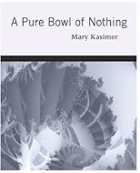 A Pure Bowl of Nothing