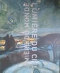Lumi�re du monde, lumi�re du ciel