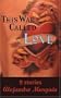 This War Called Love