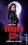 Vampire City - Tome 7 - Double jeu